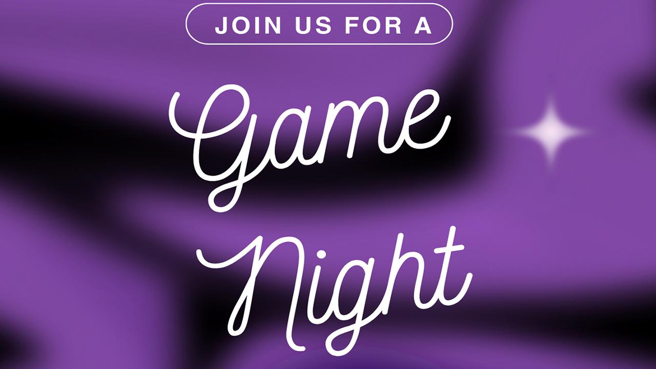 Game Night: Celebrating Chantelle's Birthday